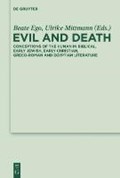 Evil and Death | Ego, Beate ; Mittmann, Ulrike | 