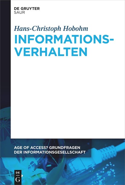 Informationsverhalten, Hans-Christoph Hobohm - Gebonden - 9783110317848