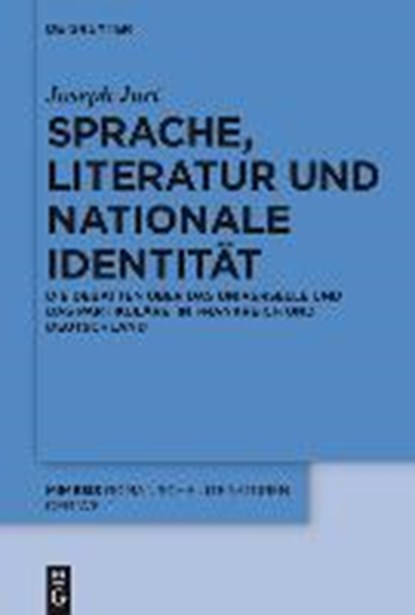 Sprache, Literatur und nationale Identitat, JURT,  Joseph - Gebonden - 9783110340365