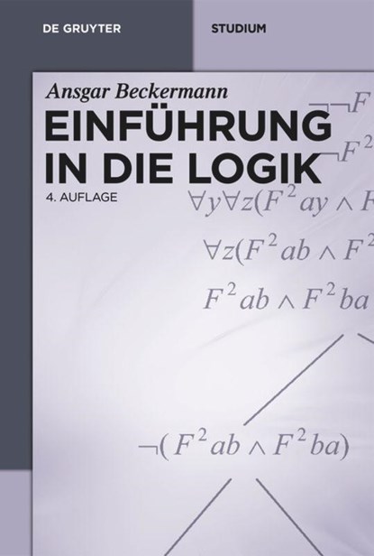 Einführung in die Logik, Ansgar Beckermann - Paperback - 9783110354089