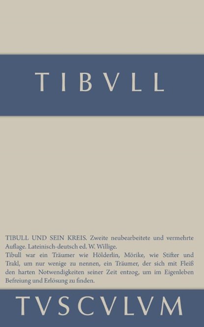 Tibull Und Sein Kreis, Tibull - Gebonden - 9783110356069