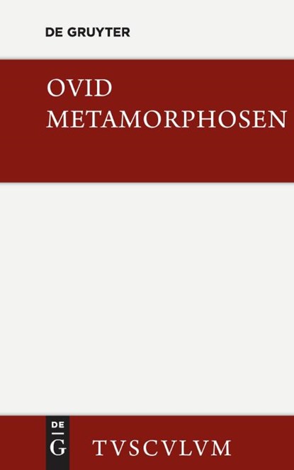 Metamorphosen, Publius Ovidius Naso - Gebonden - 9783110360950