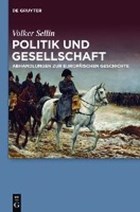 Politik und Gesellschaft | Volker Frank-Lothar Sellin Kroll | 