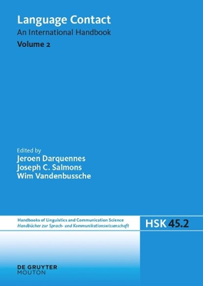 Language Contact. Volume 2, Jeroen Darquennes ; Joseph C. Salmons ; Wim Vandenbussche - Gebonden - 9783110442915