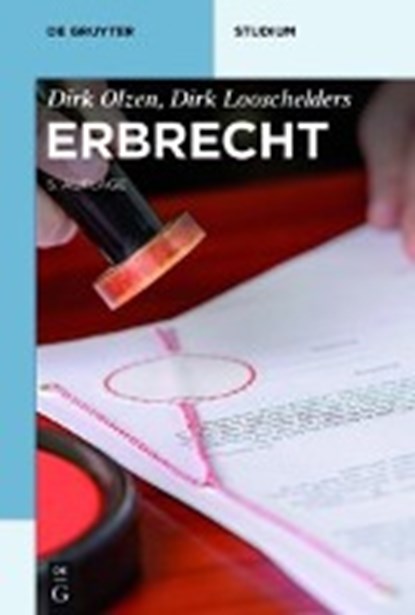 Olzen, D: Erbrecht, OLZEN,  Dirk ; Looschelders, Dirk - Paperback - 9783110486650