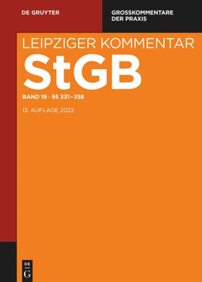 §§ 331-358, Gabriele Cirener ;  Henning Radtke ;  Ruth Rissing-van Saan ;  Thomas Rönnau ;  Wilhelm Schluckebier - Gebonden - 9783110488982