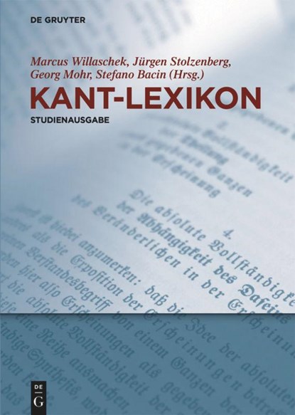 Kant-Lexikon, Marcus Willaschek ; Jurgen Stolzenberg ; Georg Mohr - Paperback - 9783110519105