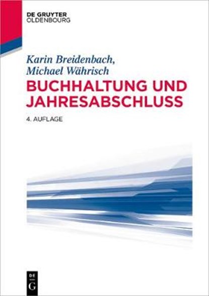 Buchhaltung und Jahresabschluss, BREIDENBACH,  Karin ; Währisch, Michael - Paperback - 9783110550726