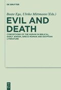 Evil and Death | Ego, Beate ; Mittmann, Ulrike | 