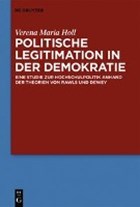 Politische Legitimation in der Demokratie | Verena Maria Holl | 