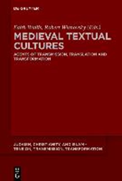 Medieval Textual Cultures, WALLIS,  Faith ; Wisnovsky, Robert - Paperback - 9783110601381