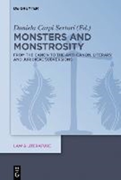 Monsters and Monstrosity, CARPI,  Daniela - Gebonden - 9783110652192