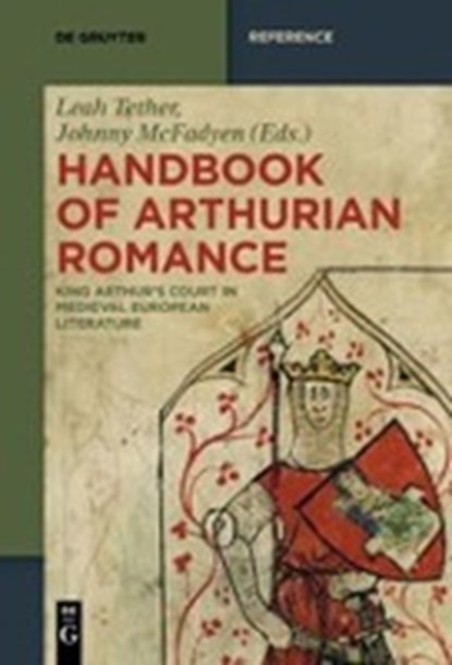 Handbook of Arthurian Romance, TETHER,  Leah ; McFadyen, Johnny - Paperback - 9783110655803