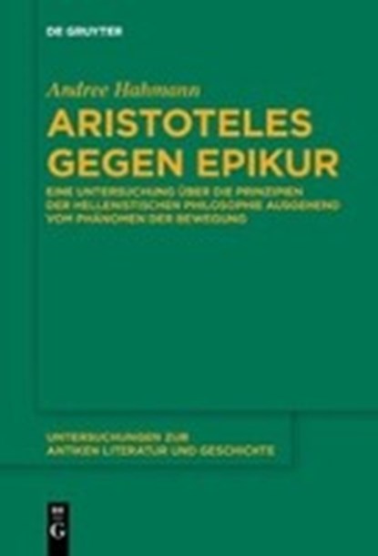 Aristoteles gegen Epikur, HAHMANN,  Andree - Paperback - 9783110660258