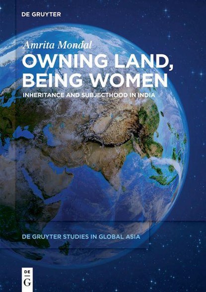 Owning Land, Being Women, Amrita Mondal - Paperback - 9783110690361