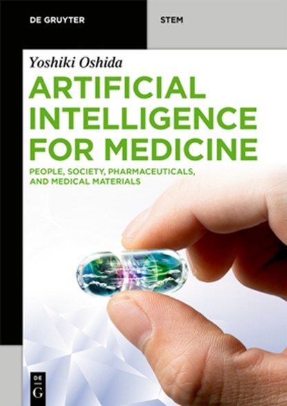 Artificial Intelligence for Medicine, Yoshiki Oshida - Paperback - 9783110717792