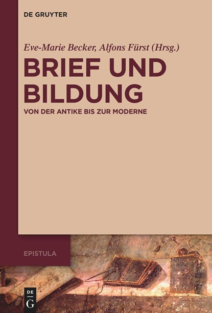 Brief und Bildung, Eve-Marie Becker ;  Alfons Fürst - Gebonden - 9783110742299