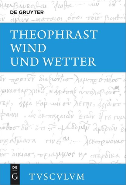 Wind und Wetter, Theophrast - Gebonden - 9783110744033