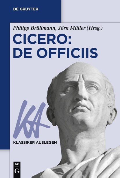 Cicero: De officiis, Philipp Brullmann ; Jorn Muller - Paperback - 9783110760149