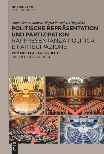 Politische Repräsentation und Partizipation / Rappresentanza politica e partecipazione, Anna Gianna Manca ; Siegrid Westphal - Gebonden - 9783110779844