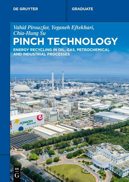 Pinch Technology, Vahid Pirouzfar ; Yeganeh Eftekhari ; Chia-Hung Su - Paperback - 9783110786316