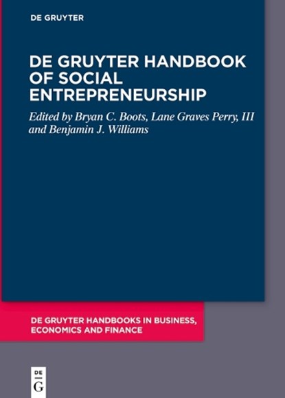 De Gruyter Handbook of Social Entrepreneurship, Bryan C. Boots ; III Perry ; Benjamin J. Williams - Gebonden - 9783110795356