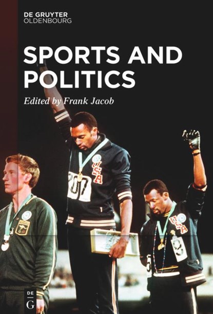 Sports and Politics, Frank Jacob - Paperback - 9783110992632