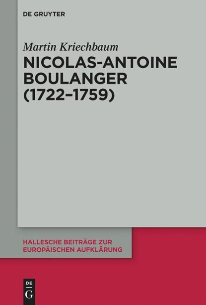 Nicolas-Antoine Boullanger (1722-1759), Martin Kriechbaum - Gebonden - 9783111038209