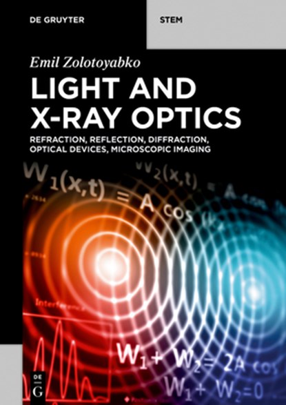 Zolotoyabko, E: Light and X-Ray Optics, Emil Zolotoyabko - Paperback - 9783111139692