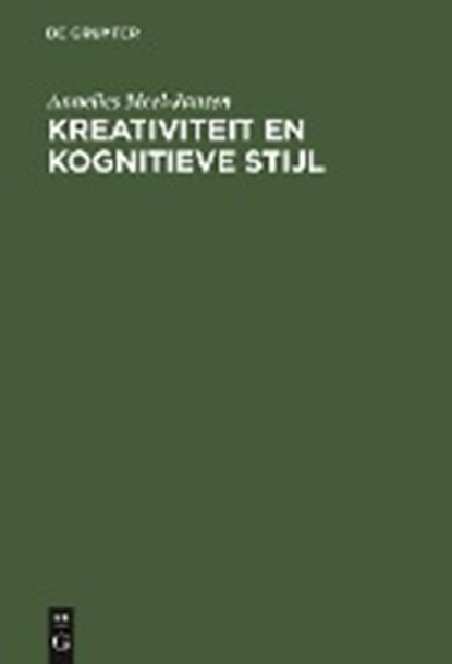 Kreativiteit en kognitieve stijl, MEEL-JANSEN,  Annelies - Gebonden - 9783111176888