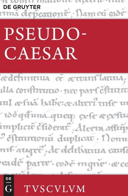Bellum Alexandrinum / Bellum Africum / Bellum Hispaniense, Gerd Flemmig - Gebonden - 9783111215846