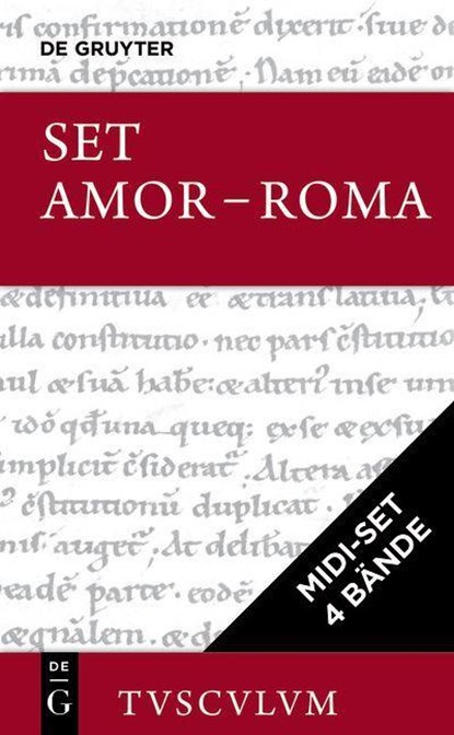 [Midi-Set AMOR - ROMA: Liebe und Erotik im alten Rom, Tusculum], Ovid ; Tibull - Gebonden - 9783111226781