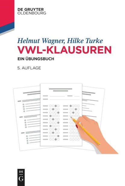 VWL-Klausuren, Helmut Wagner ; Hilke Turke - Paperback - 9783111252223