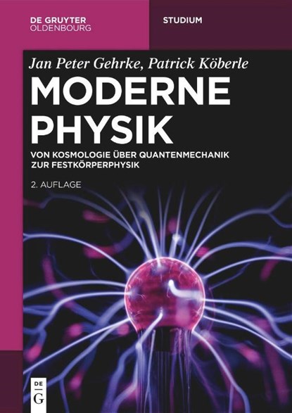 Moderne Physik, Jan Peter Gehrke ; Patrick Köberle - Paperback - 9783111258812