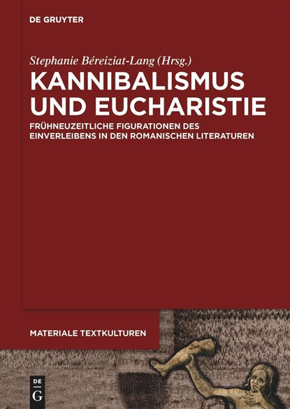 Kannibalismus und Eucharistie, Stephanie Béreiziat-Lang - Gebonden - 9783111323657