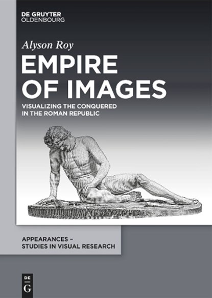 Empire of Images, Alyson Roy - Gebonden - 9783111325347