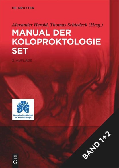 [Manual der Koloproktologie 1+2], Alexander Herold ; Thomas Schiedeck - Gebonden - 9783111331034