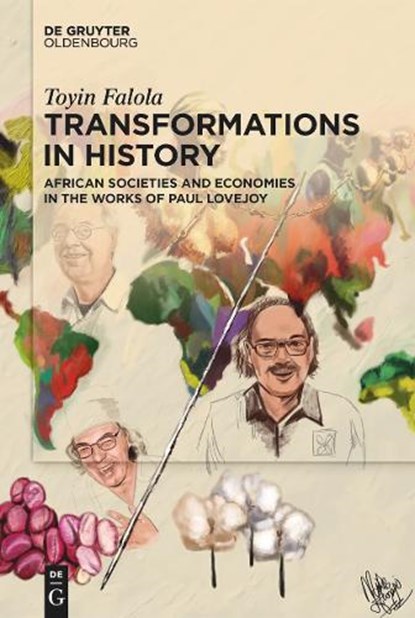 Transformations in History, Toyin Falola - Gebonden - 9783111342078