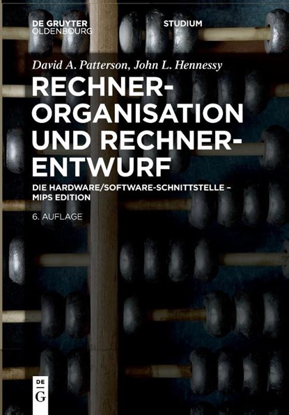 Rechnerorganisation und Rechnerentwurf, David Patterson ; John Leroy Hennessy - Paperback - 9783111352640