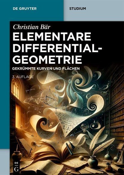 Elementare Differentialgeometrie, Christian Bär - Paperback - 9783111352749