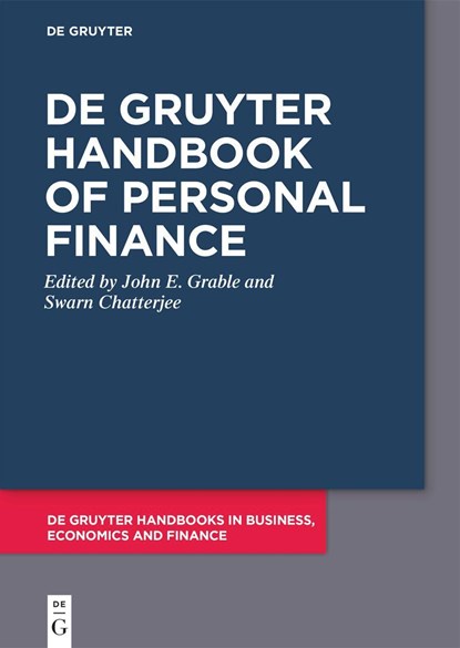 De Gruyter Handbook of Personal Finance, John E. Grable ; Swarn Chatterjee - Paperback - 9783111356747