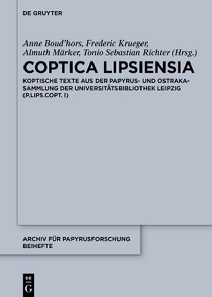 Coptica Lipsiensia, Anne Boud'hors ; Frederic Krueger ; Almuth Märker - Gebonden - 9783111423944