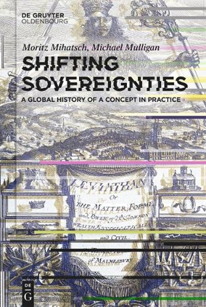 Shifting Sovereignties, Moritz Mihatsch ; Michael Mulligan - Gebonden - 9783111446561