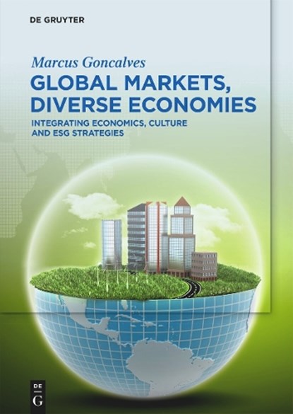 Global Markets, Diverse Economies, Marcus Goncalves - Gebonden - 9783111510040