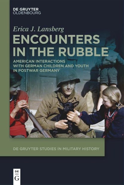 Encounters in the Rubble, Erica J. Lansberg - Gebonden - 9783111587028