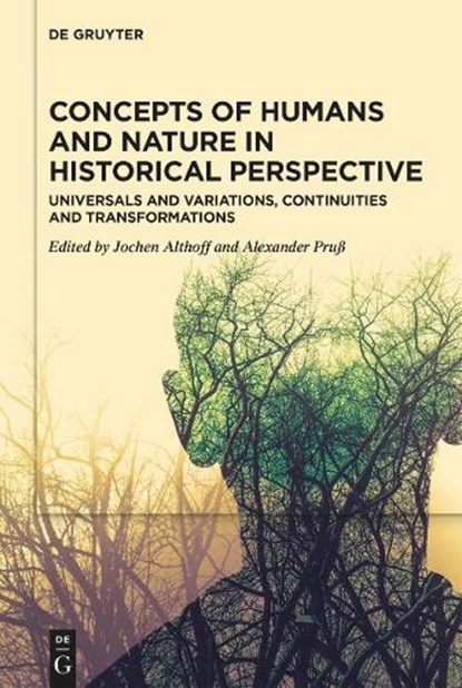 Concepts of Humans and Nature in Historical Perspective, niet bekend - Gebonden - 9783111676876