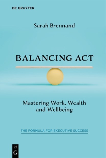 Balancing Act, Sarah Brennand - Paperback - 9783111680262