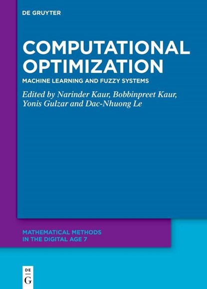 Computational Optimization, Narinder Kaur ; Bobbinpreet Kaur ; Yonis Gulzar - Gebonden - 9783119143769