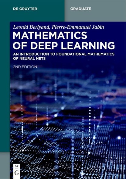 Mathematics of Deep Learning, Leonid Berlyand ; Pierre-Emmanuel Jabin - Paperback - 9783119144117