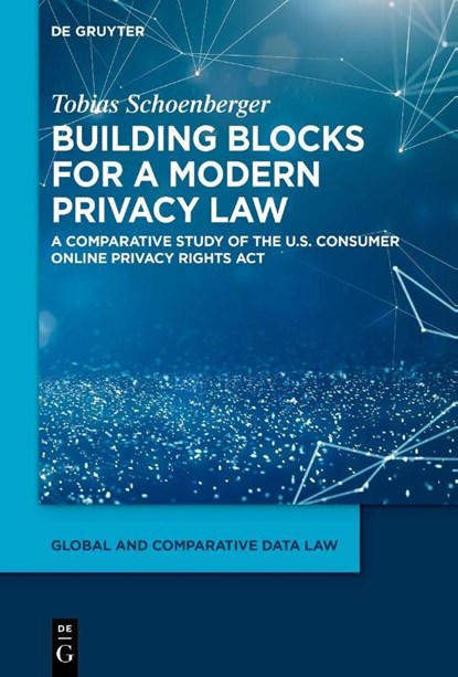 Building blocks for a modern privacy law, Tobias Schoenberger - Gebonden - 9783119145114